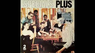 The Specials - I Can&#39;t Stand It