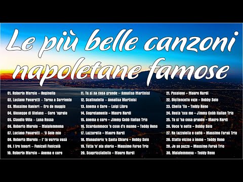 Le pi&ugrave; belle canzoni napoletane di tutti i tempi - Migliore Musica Napoletana 2026