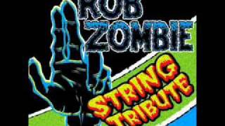Superbeast - Rob Zombie String Tribute