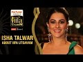 Isha Talwar About IIFA Utsavam Green Carpet Be1forChennai IIFA Utsavam 2016