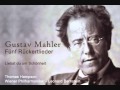 Mahler Fünf Rückertlieder - 1. Liebst du um Schönheit.wmv