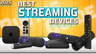 Best Streaming Devices 2025 | Top 6 Streaming Devices (Buying Guide)