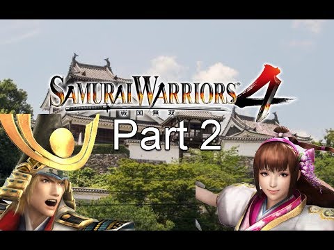 Samurai Warriors 4 Story Mode|Legend of Kinki Part 2
