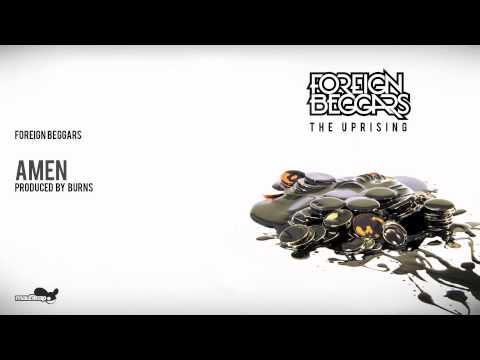 Foreign Beggars - Amen (Produced by Burns)