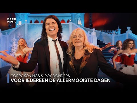 Corry Konings & Roy Donders - Voor Iedereen De Allermooiste Dagen (Officiële Videoclip)