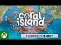 Coral Island | 1.0 Announcement
