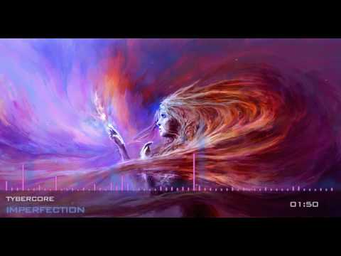 Tybercore - Imperfection [Orchestral Cinematic Music]