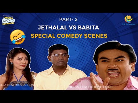 Jethalal & Babita  Special! I Part 2 I Comedy Scenes | Taarak Mehta Ka Ooltah Chashmah | तारक मेहता