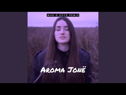 Aroma Jone (Mar G Rock Remix)