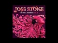 Joss Stone - While You Are Out Looking For Sugar ...