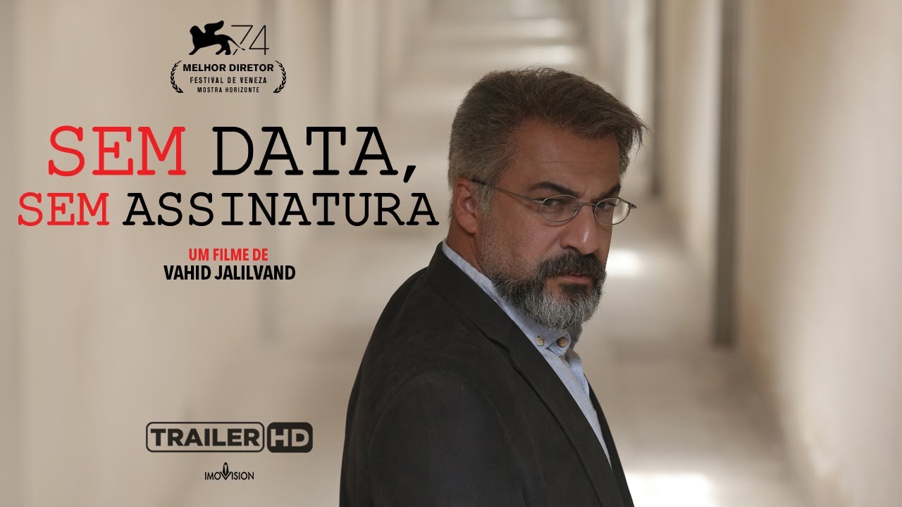 Trailer oficial de Sem Data, Sem Assinatura - Legendado