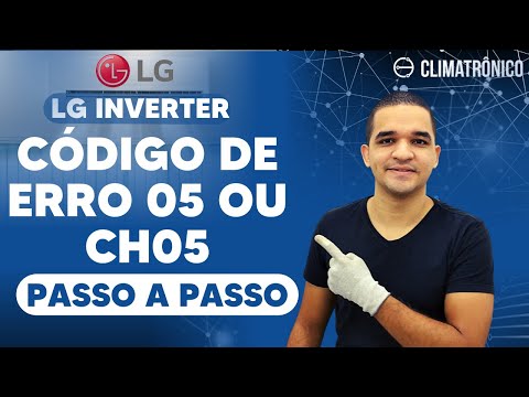Vídeo: LG Inverter: Código de Erro 05 (CH05) – 6 soluções práticas