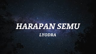 Download lagu Lyodra - Harapan Semu (Lirik Lagu) mp3