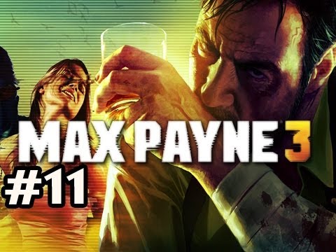 Max Payne 3 Walkthrough w/Nova Ep.11 - HES GOT A GOLD WEAPON!
