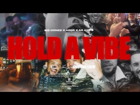 HOLD A VIBE - Big Donzz X A R Amps X Args (Music video) [Prod By XarBeats x Kyro]