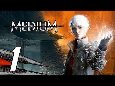 The Medium - Gameplay Walkthrough Part 1 (No Commentary, PC, Ray Tracing)