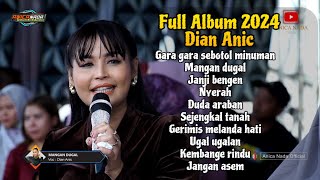 Download lagu Gara gara sebotol minuman DIAN ANIC || DIAN ANIC FULL ALBUM 2024 ‼️ Lagu Tarling populer 2024 mp3