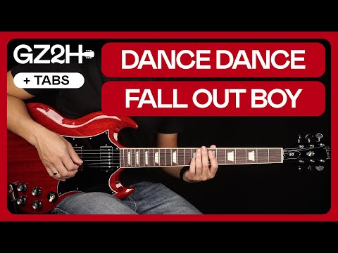 Dance Dance Guitar Tutorial Fall Out Boy Guitar Lesson |Chords + Lead|