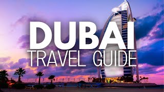 Dubai Travel Guide: The Desert Pearl 😍✈️🇦🇪