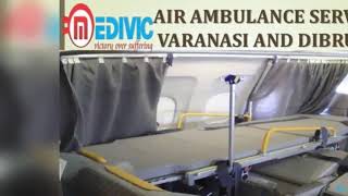 Use Effective Emergency Care Air Ambulance Service in Varanasi by Medivic