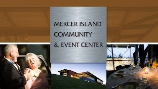 preview picture of video 'Special Events at the Mercer Island Community & Event Center'