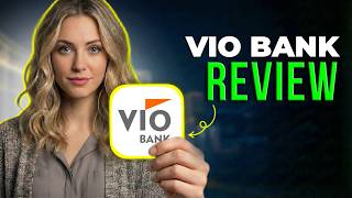 Vio Bank Review 2026 | High Yield Savings, Online Banking Features & Account Benefits