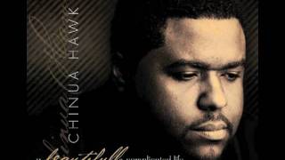 Chinua Hawk-You're All I've Got (Original Song)