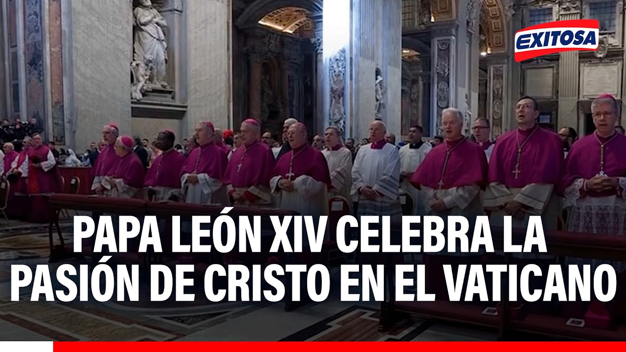 🔴🔵 Vaticano: Papa León XIV preside por primera vez misa de la Pasión de Cristo
