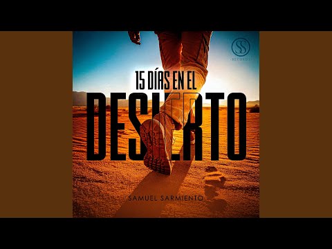 15 Días En El Desierto