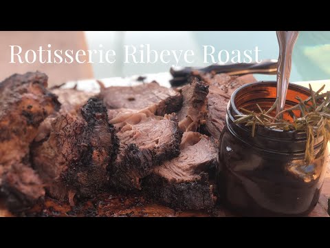 Ribeye Roast on the Rotisserie with Red Wine Au Jus /...