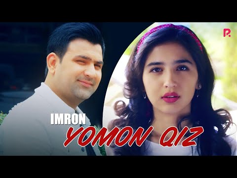 Imron - Yomon qiz (Official Music Video) 2019