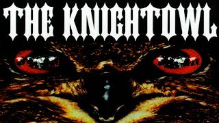 Mr. Knightowl - Here Comes The Knightowl