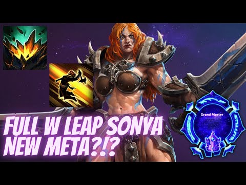 Sonya Leap - FULL W LEAP SONYA NEW META?!? - Grandmaster Storm League