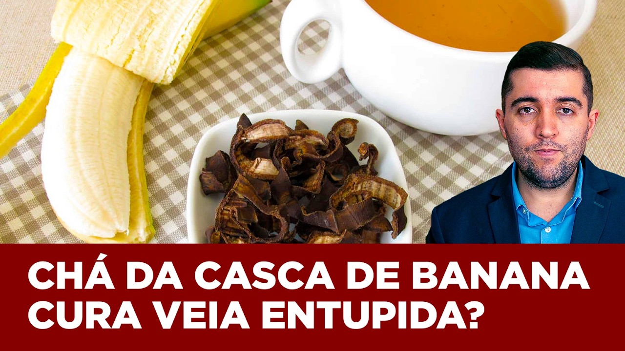 Efeitos do chá da casca de banana contra má circulação, trombose, embolia e coágulos sanguíneos