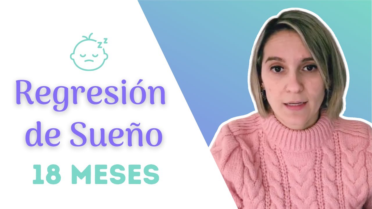 Watch Regresión de Sueño a los 18 meses Now Regresión de Sueño a los 18 meses