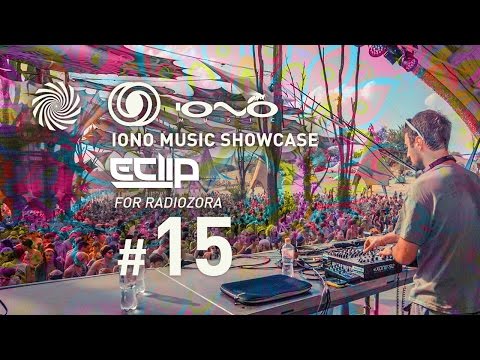 Iono Music Showcase Vol.15 | E-Clip for Radiozora | 13/04/2017