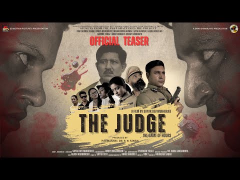 The Judge - Games Of Hours | Official Teaser | SD Motion Pictures