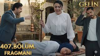 Miniaturka - Gelin 407. Bölüm Fragmanı | Metin Her Şeyi Yakıyor! "Yolun Sonu Geldi!"