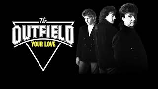 THE OUTFIELD - Your Love [Tradução PT/BR]
