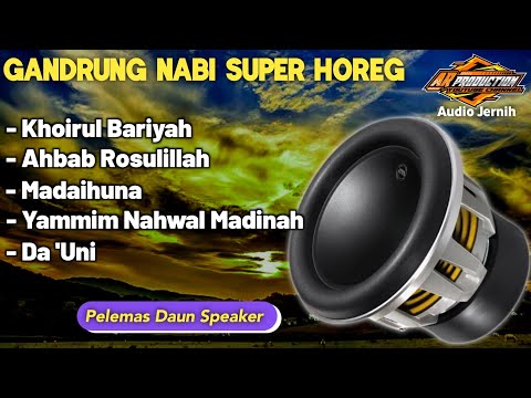 HADROH GANDRUNG NABI SUPER HOREG • Khoirul Bariyah - Ahbab Rosulillah || By Ar Production
