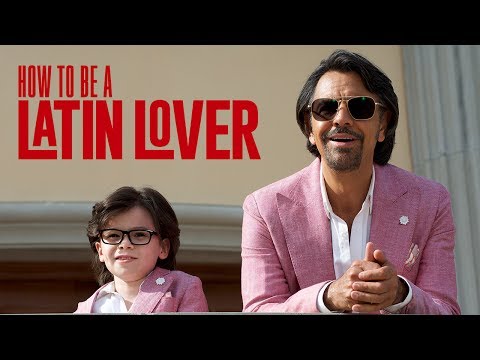 How To Be A Latin Lover - OFFICIAL TRAILER 2017