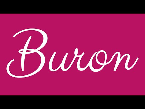 Learn how to Write the Name Buron Signature Style in Cursive Writing