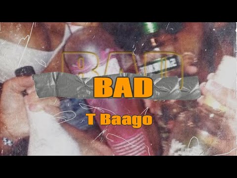 T Baago - BAD ( Official Lyric Video)