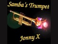 JonnyX samba's trumpet 