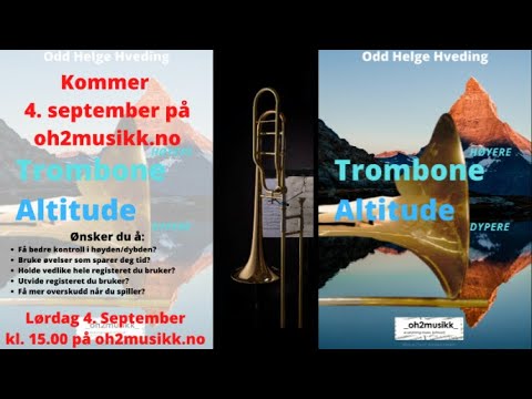 Trombone Altitude - Higher Lower - Trombone Range