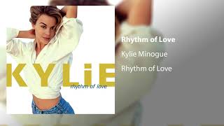 Kylie Minogue - Rhythm of Love (Official Audio)