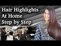 Hair Highlights, Streaks Step by Step - Ghazal Siddique