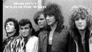Bon Jovi - Wild Is The Wind - (Subtitulado)
