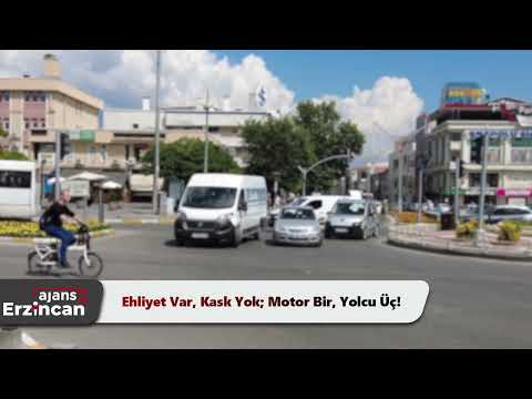 Ehliyet Var, Kask Yok; Motor Bir, Yolcu Üç!