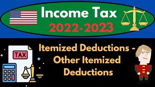 Download Lagu Itemized Deductions - Other Itemized Deductions 5240 Income Tax Preparation 2022 - 2023 Thumbnail